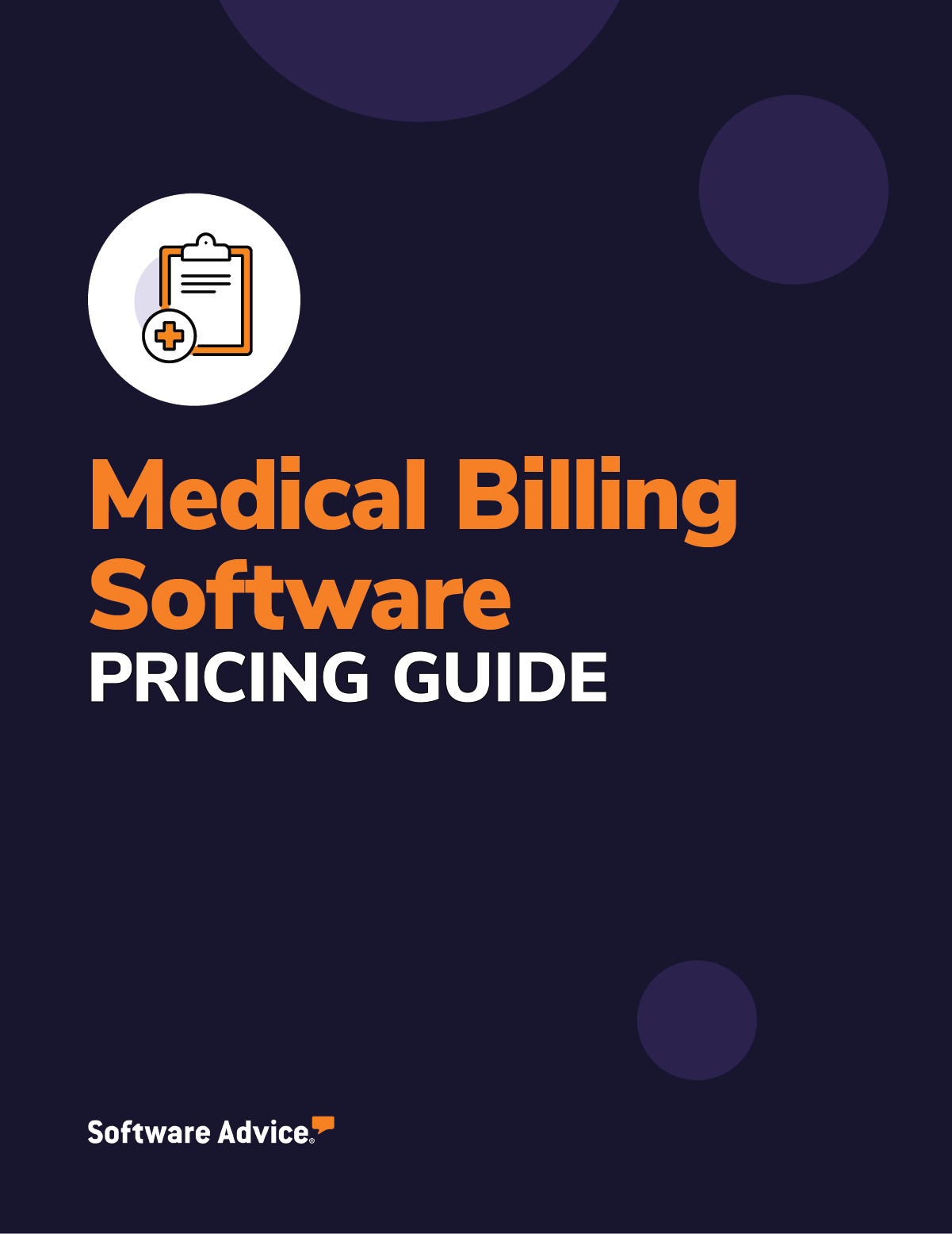 New for 2023 Software Advice’s Medical Billing Software Pricing Guide
